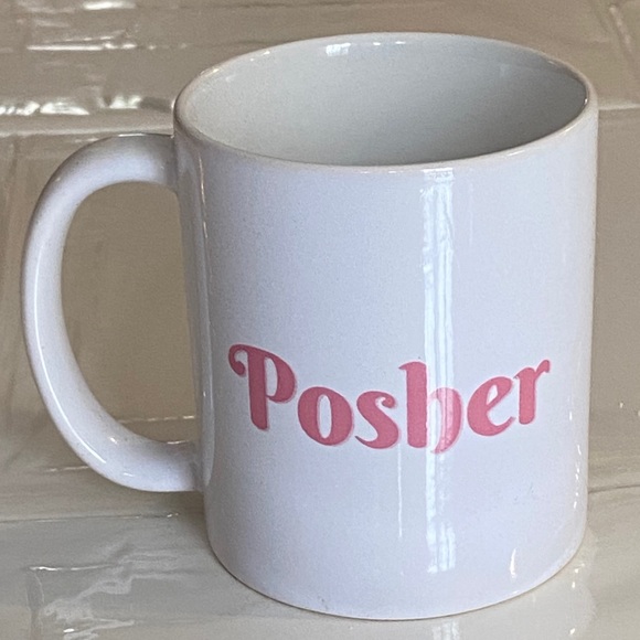 Other - New Custom Posher Two-Sided Ceramic 11oz Mug